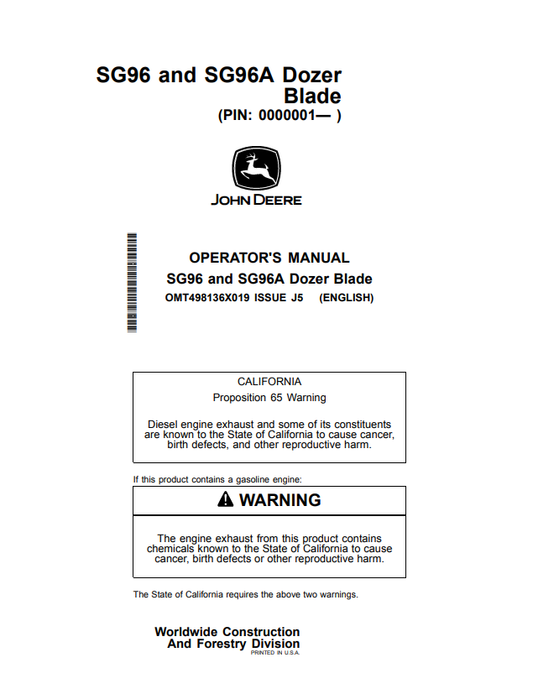 JOHN DEERE SG96 AND SG96A DOZER BLADE OPERATOR MANUAL OMT498136X019