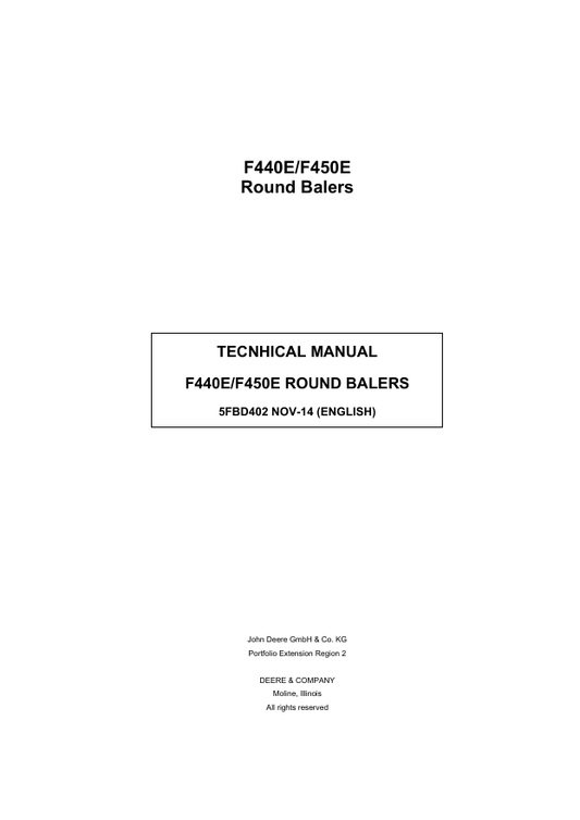 JOHN DEERE ROUND BALER F440E, F450E TECHNICAL MANUAL 5FBD402