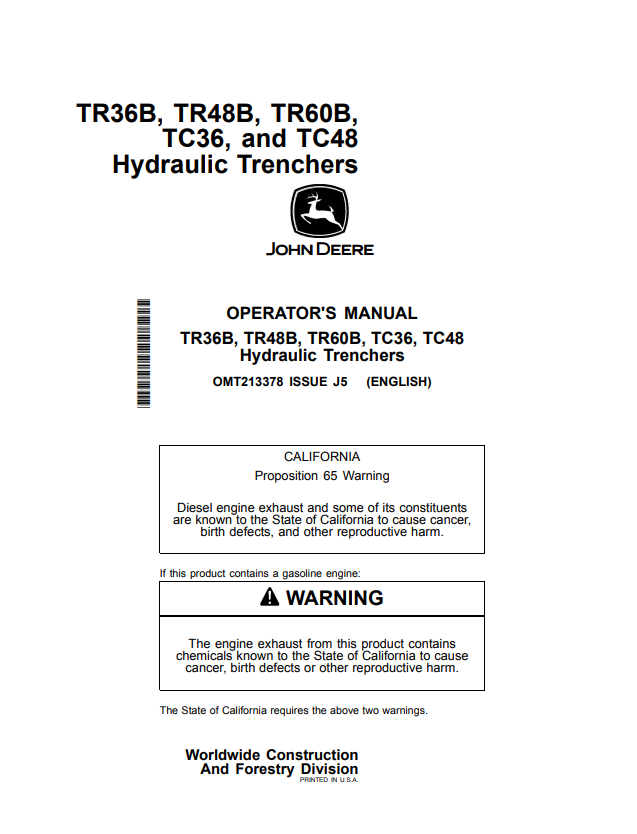 JOHN DEERE TR36B, TR48B, TR60B, TC36, TC48 HYDRAULIC TRENCHER OPERATOR MANUAL OMT213378