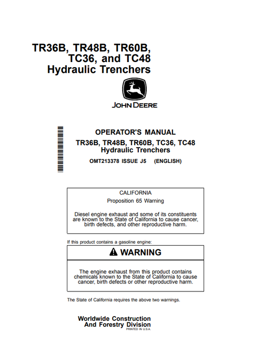 JOHN DEERE TR36B, TR48B, TR60B, TC36, TC48 HYDRAULIC TRENCHER OPERATOR MANUAL OMT213378