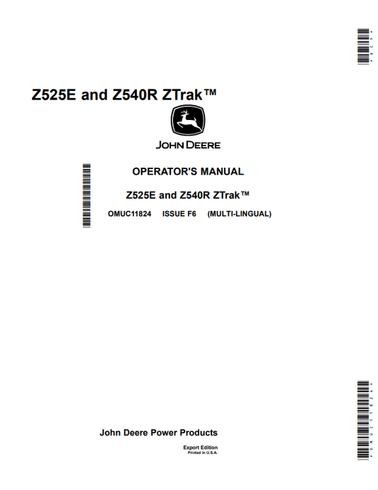 JOHN DEERE Z525E AND Z540R ZTRAK™ OPERATOR MANUAL OMUC11824