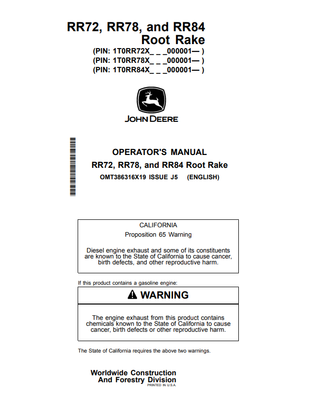 JOHN DEERE RR72, RR78 AND RR84 ROOT RAKE OPERATOR MANUAL OMT386316X19