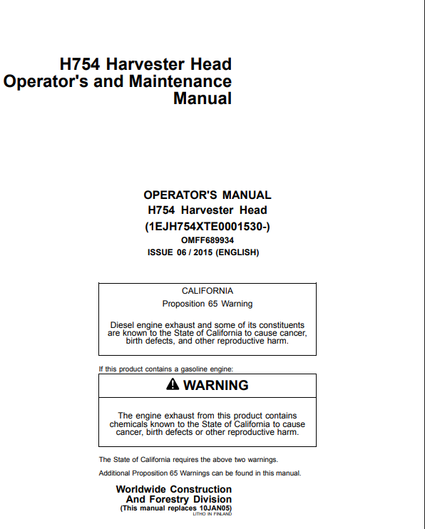 JOHN DEERE H754 HARVESTER HEAD OPERATOR AND MAINTENANCE MANUAL OMFF689934