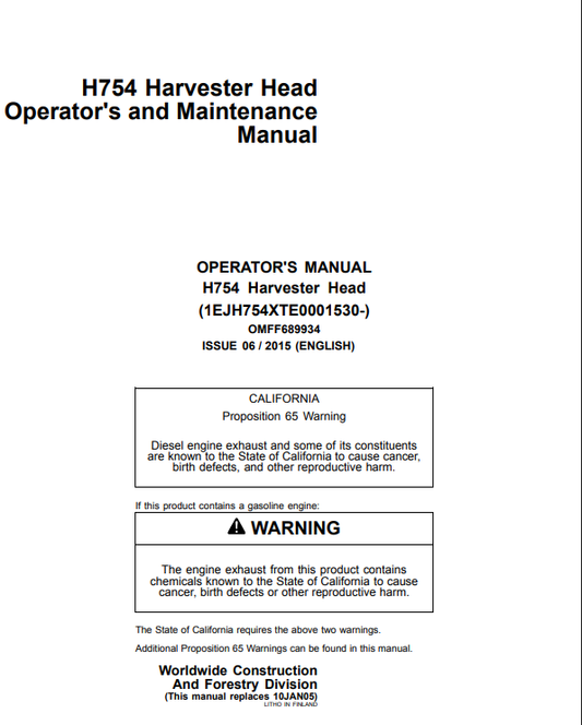 JOHN DEERE H754 HARVESTER HEAD OPERATOR AND MAINTENANCE MANUAL OMFF689934