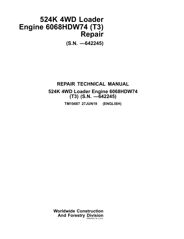 JOHN DEERE 524K 4WD LOADER ENGINE 6068HDW74 (T3) REPAIR MANUAL TM10687