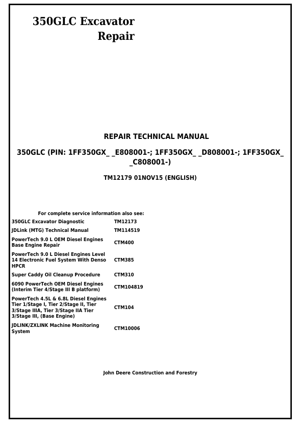 JOHN DEERE 350GLC EXCAVATOR REPAIR TECHNICAL MANUAL TM12179