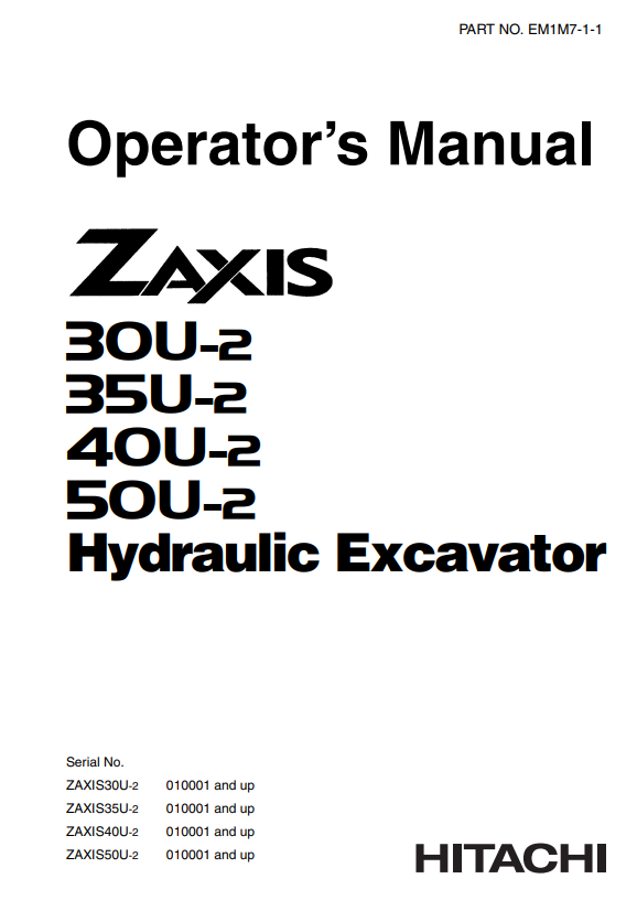 HITACHI ZAXIS 30U-2, 35U-2, 40U-2, 50U-2 HYDRAULIC EXCAVATOR OPERATOR MANUAL EM1M711