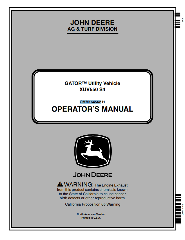 JOHN DEERE GATOR™ UTILITY VEHICLE XUV550 S4 OPERATOR MANUAL OMM164562