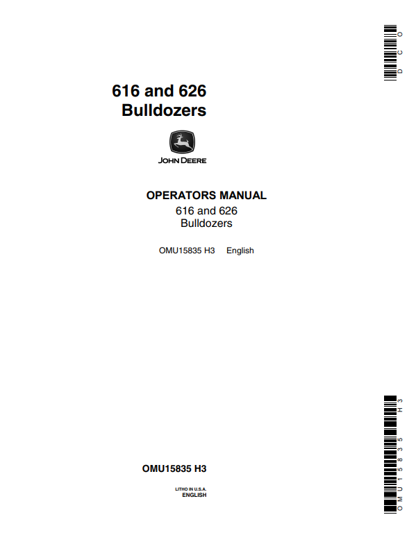 JOHN DEERE 616 AND 626 BULLDOZER OPERATOR MANUAL OMU15835