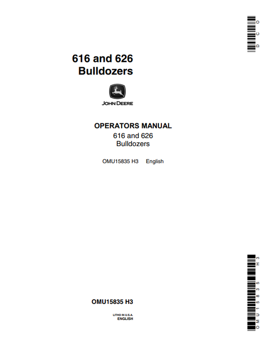 JOHN DEERE 616 AND 626 BULLDOZER OPERATOR MANUAL OMU15835