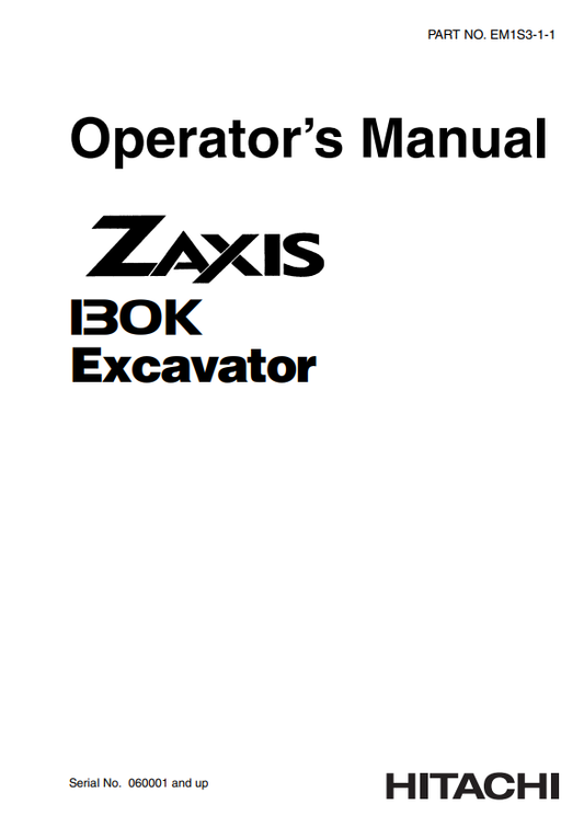 HITACHI ZAXIS 130K EXCAVATOR OPERATOR MANUAL EM1S311