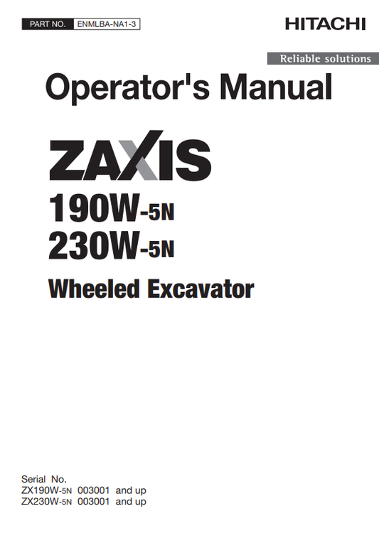 HITACHI ZAXIS 190W-5N, 230W-5N WHEELED EXCAVATOR OPERATOR MANUAL ENMLBANA13