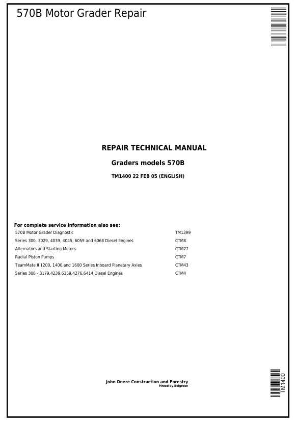 JOHN DEERE 570B MOTOR GRADER REPAIR TECHNICAL MANUAL TM1400