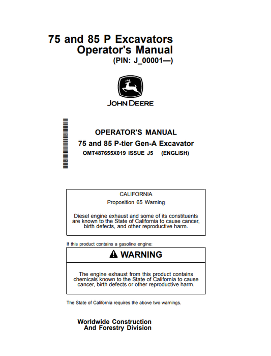 JOHN DEERE 75 AND 85 P-TIER GEN-A EXCAVATOR OPERATOR MANUAL OMT487655X019
