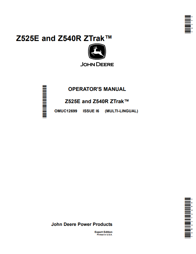JOHN DEERE Z525E, Z540R ZTRAK™ OPERATOR MANUAL OMUC12699
