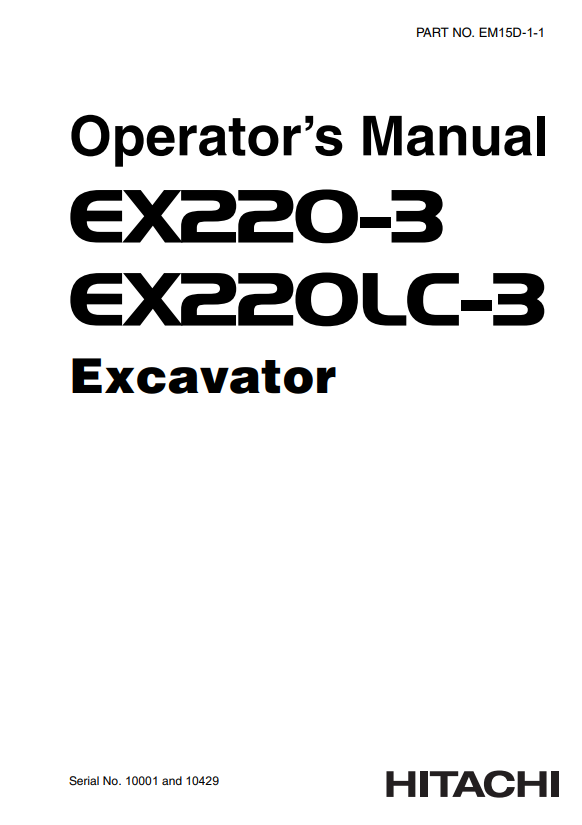 HITACHI EX220-3, EX220LC-3 EXCAVATOR OPERATOR MANUAL EM15D11