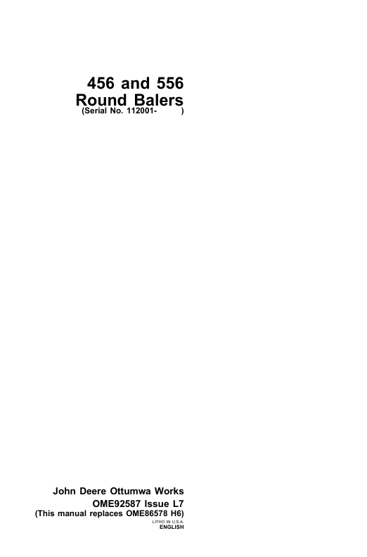 JOHN DEERE 456, 556 ROUND BALER OPERATOR MANUAL OME92587