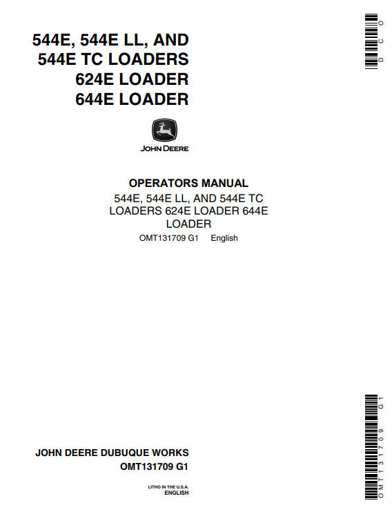 JOHN DEERE 544E, 544E LL, AND 544E TC, 624E, 644E LOADER OPERATOR MANUAL OMT131709