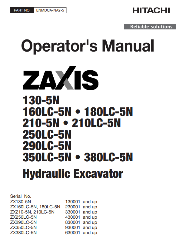 HITACHI ZAXIS 130-5N, 160LC-5N, 180LC-5N, 210-5N, 250LC-5N, 290LC-5N, 350LC-5N, 380LC-5N HYDRAULIC EXCAVATOR OPERATOR MANUAL ENMDCANA25
