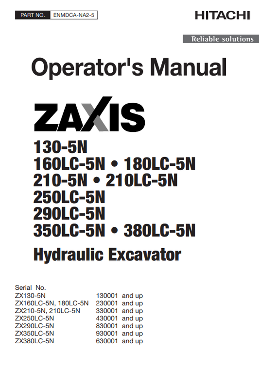 HITACHI ZAXIS 130-5N, 160LC-5N, 180LC-5N, 210-5N, 250LC-5N, 290LC-5N, 350LC-5N, 380LC-5N HYDRAULIC EXCAVATOR OPERATOR MANUAL ENMDCANA25