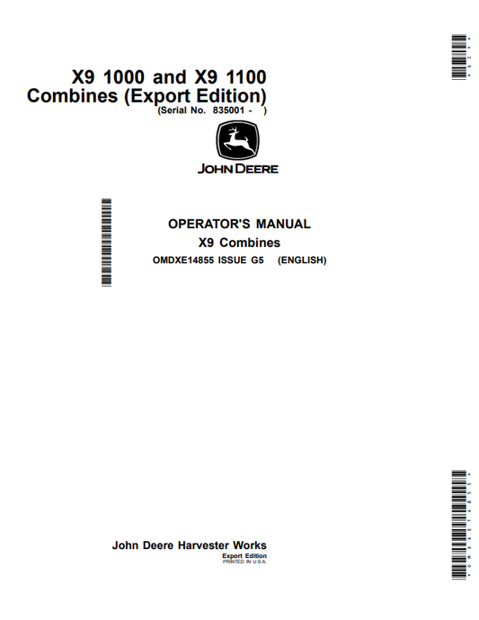 JOHN DEERE X9 1000 AND X9 1100 COMBINE OPERATOR MANUAL OMDXE14855