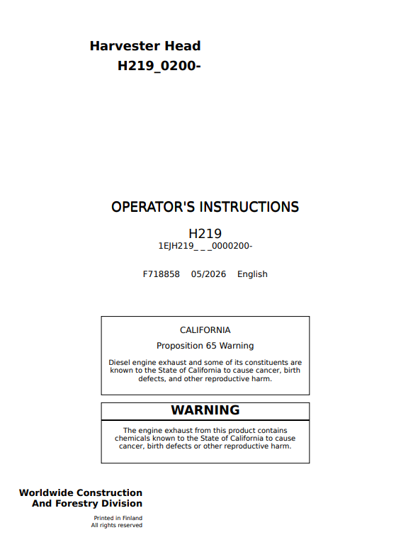 JOHN DEERE H219 HARVESTER HEAD OPERATOR INSTRUCTION MANUAL F718858