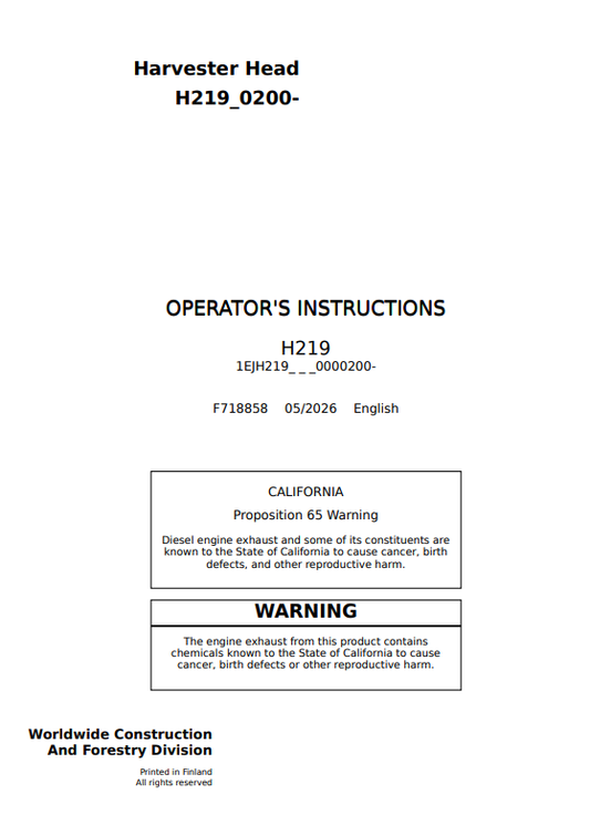 JOHN DEERE H219 HARVESTER HEAD OPERATOR INSTRUCTION MANUAL F718858