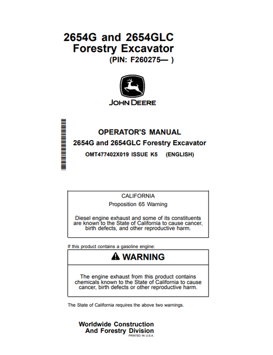 JOHN DEERE 2654G AND 2654GLC FORESTRY EXCAVATOR OPERATOR MANUAL OMT477402X019
