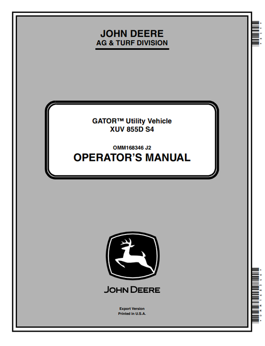JOHN DEERE GATOR™ UTILITY VEHICLE XUV 855D S4 OPERATOR MANUAL OMM168346