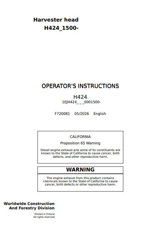 JOHN DEERE H424 HARVESTER HEAD OPERATOR INSTRUCTION MANUAL F720081