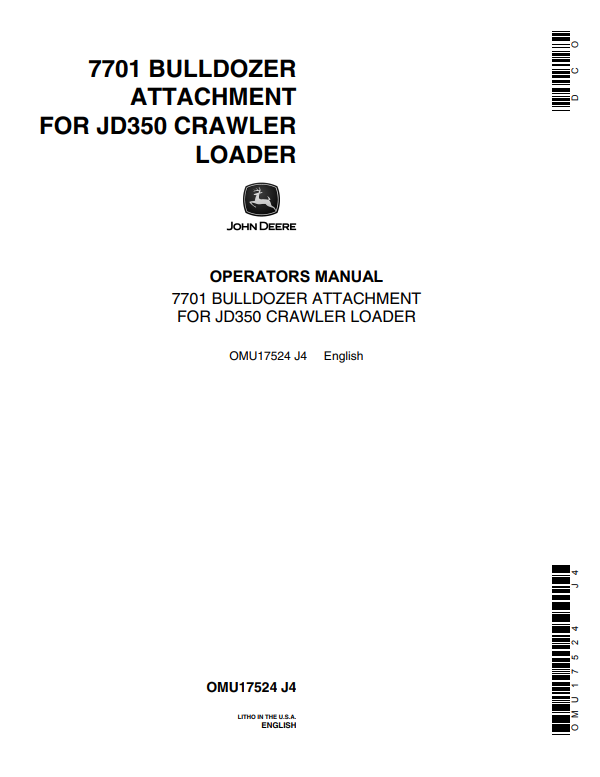 JOHN DEERE 7701 BULLDOZER ATTACHMENT FOR JD350 CRAWLER LOADER OPERATOR MANUAL OMU17524
