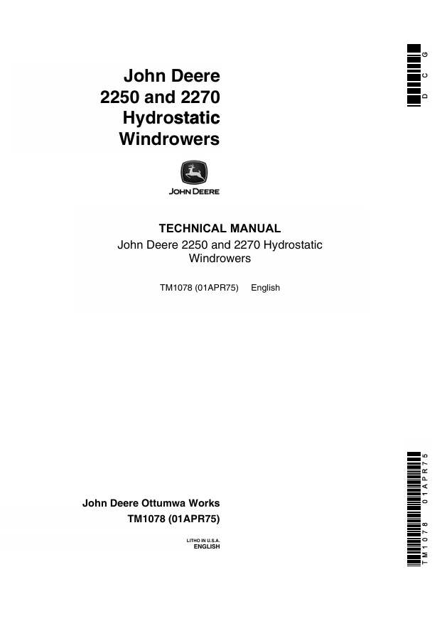 JOHN DEERE 2250 AND 2270 SELF-PROPELLED WINDROWER TECHNICAL MANUAL TM1078