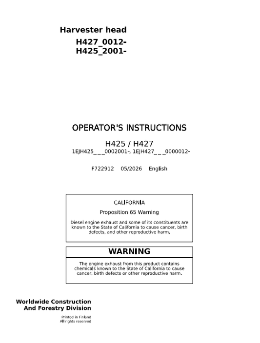 JOHN DEERE H425/H427 HARVESTER HEAD OPERATOR INSTRUCTION MANUAL F722912
