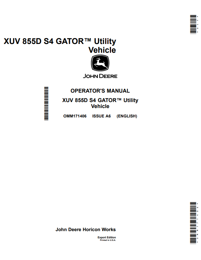 JOHN DEERE XUV 855D S4 GATOR™ UTILITY VEHICLE OPERATOR MANUAL OMM171406