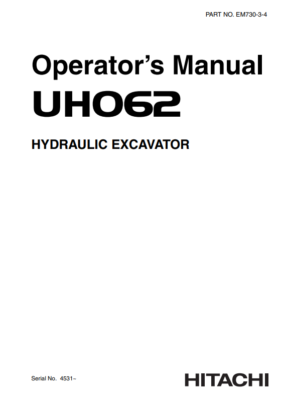 HITACHI UH062 HYDRAULIC EXCAVATOR OPERATOR MANUAL EM73034