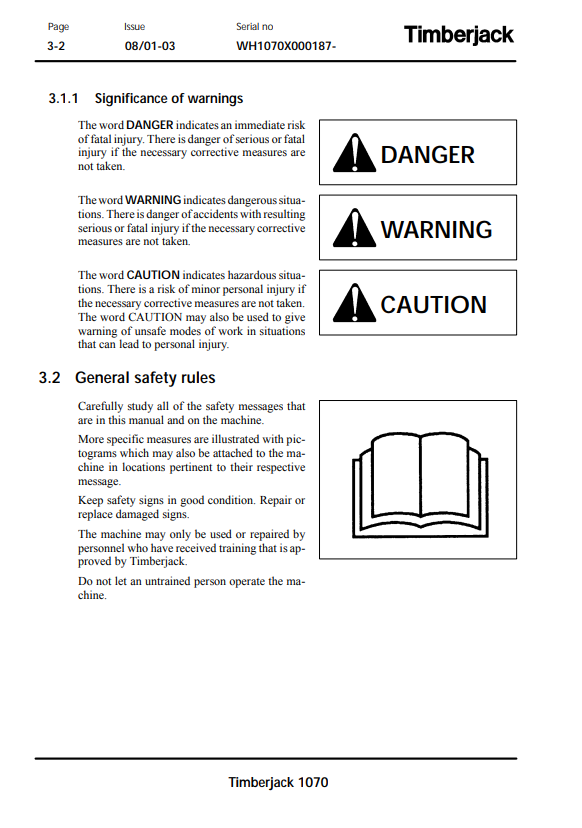 JOHN DEERE 1070 TIMBERJACK HARVESTER (TIMBERMATICZ 300) OPERATOR AND MAINTENANCE MANUAL F062393