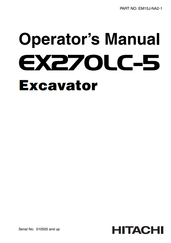 HITACHI EX270LC-5 EXCAVATOR OPERATOR MANUAL EM15JNA21