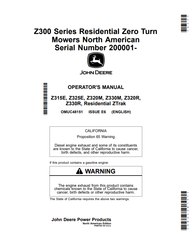 JOHN DEERE Z315E, Z325E, Z320M, Z330M, Z320R, Z330R, ZTRAK Z300 SERIES RESIDENTIAL ZERO TURN MOWER OPERATOR MANUAL OMUC48151