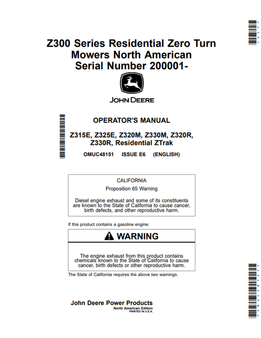 JOHN DEERE Z315E, Z325E, Z320M, Z330M, Z320R, Z330R, ZTRAK Z300 SERIES RESIDENTIAL ZERO TURN MOWER OPERATOR MANUAL OMUC48151