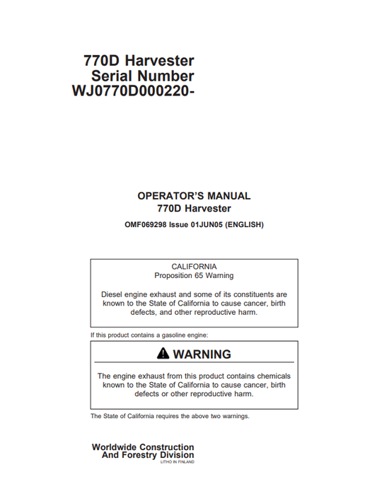 JOHN DEERE 770D HARVESTER OPERATOR MANUAL OMF069298