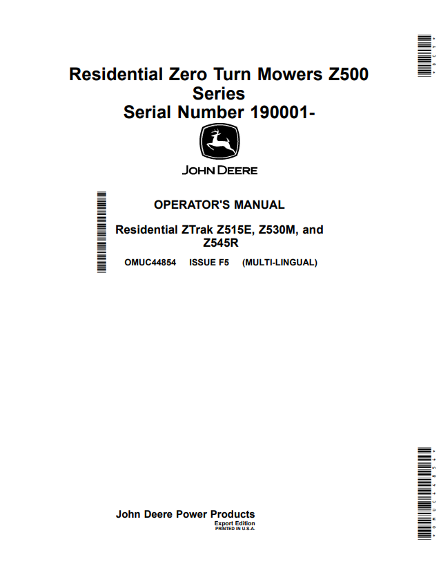 JOHN DEERE RESIDENTIAL ZERO TURN MOWER Z500 SERIES ZTRAK Z515E, Z530M, AND Z545R OPERATOR MANUAL OMUC44854