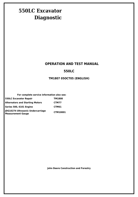 JOHN DEERE 550LC EXCAVATOR DIAGNOSTIC OPERATION AND TEST MANUAL TM1807