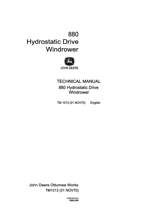 JOHN DEERE 880 HYDROSTATIC DRIVE WINDROWER TECHNICAL MANUAL TM1013