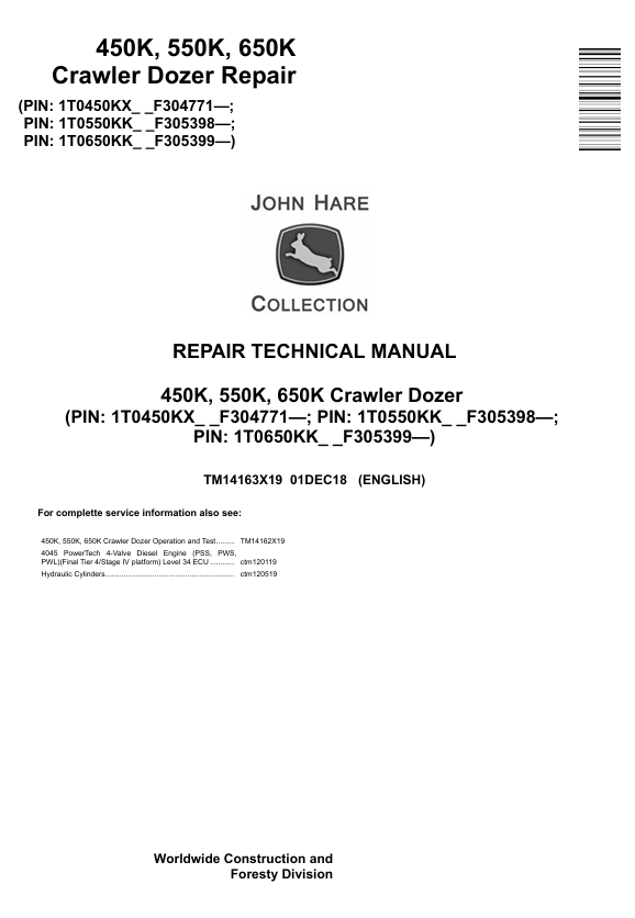 JOHN DEERE 450K, 550K, 650K CRAWLER DOZER REPAIR TECHNICAL MANUAL TM14163X19