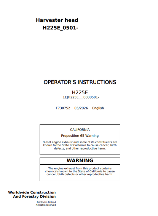 JOHN DEERE H225E HARVESTER HEAD OPERATOR INSTRUCTION MANUAL F730752