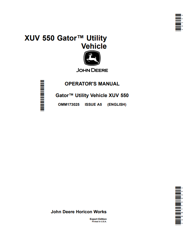 JOHN DEERE XUV 550 GATOR™ UTILITY VEHICLE OPERATOR MANUAL OMM173025