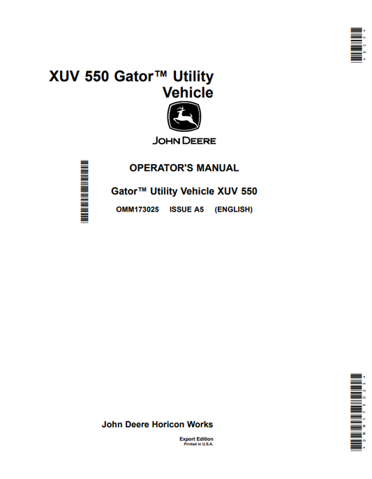 JOHN DEERE XUV 550 GATOR™ UTILITY VEHICLE OPERATOR MANUAL OMM173025