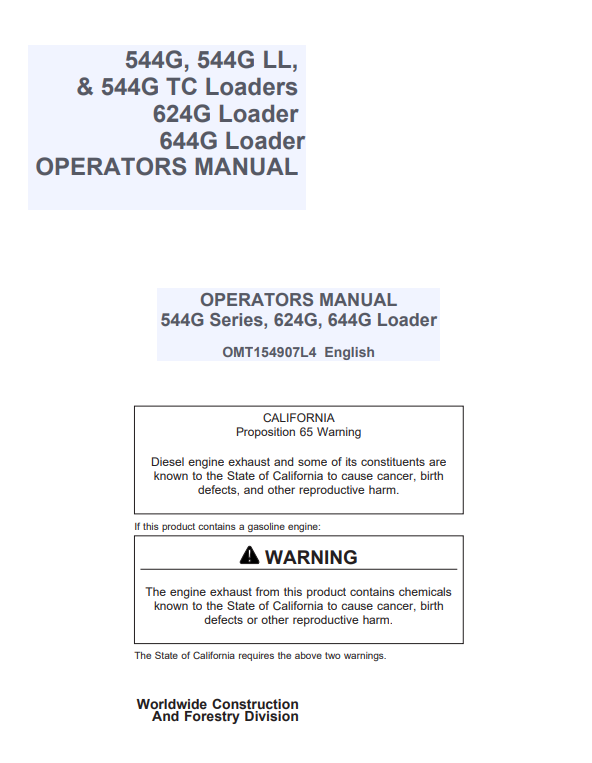 JOHN DEERE 544G, 544G LL, & 544G TC, 624G, 644G LOADER OPERATOR MANUAL OMT154907L4