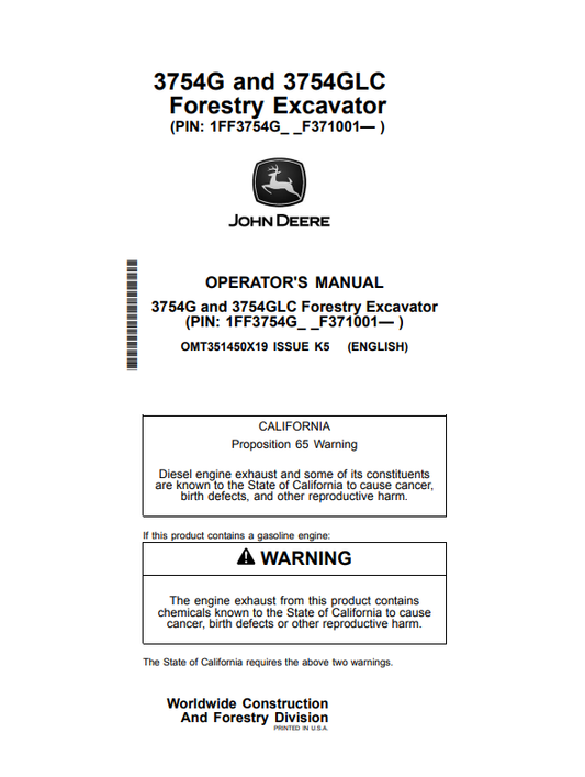 JOHN DEERE 3754G AND 3754GLC FORESTRY EXCAVATOR OPERATOR MANUAL OMT351450X19