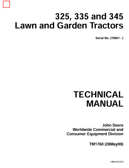 JOHN DEERE 325, 335 AND 345 LAWN AND GARDEN TRACTOR TECHNICAL MANUAL TM1760